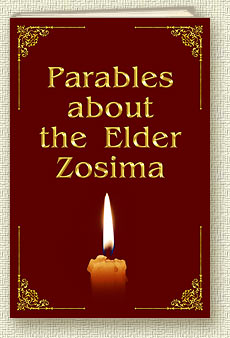 Parables about the Elder Zosima